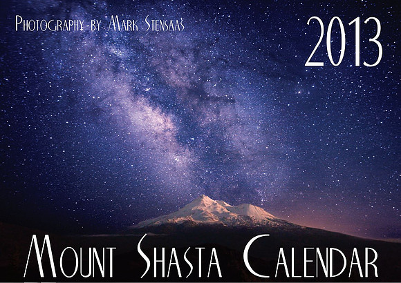 2013 Mount Shasta Calendar